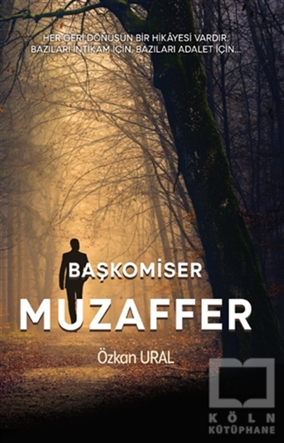 Özkan UralTürkçe RomanlarBaşkomiser Muzaffer