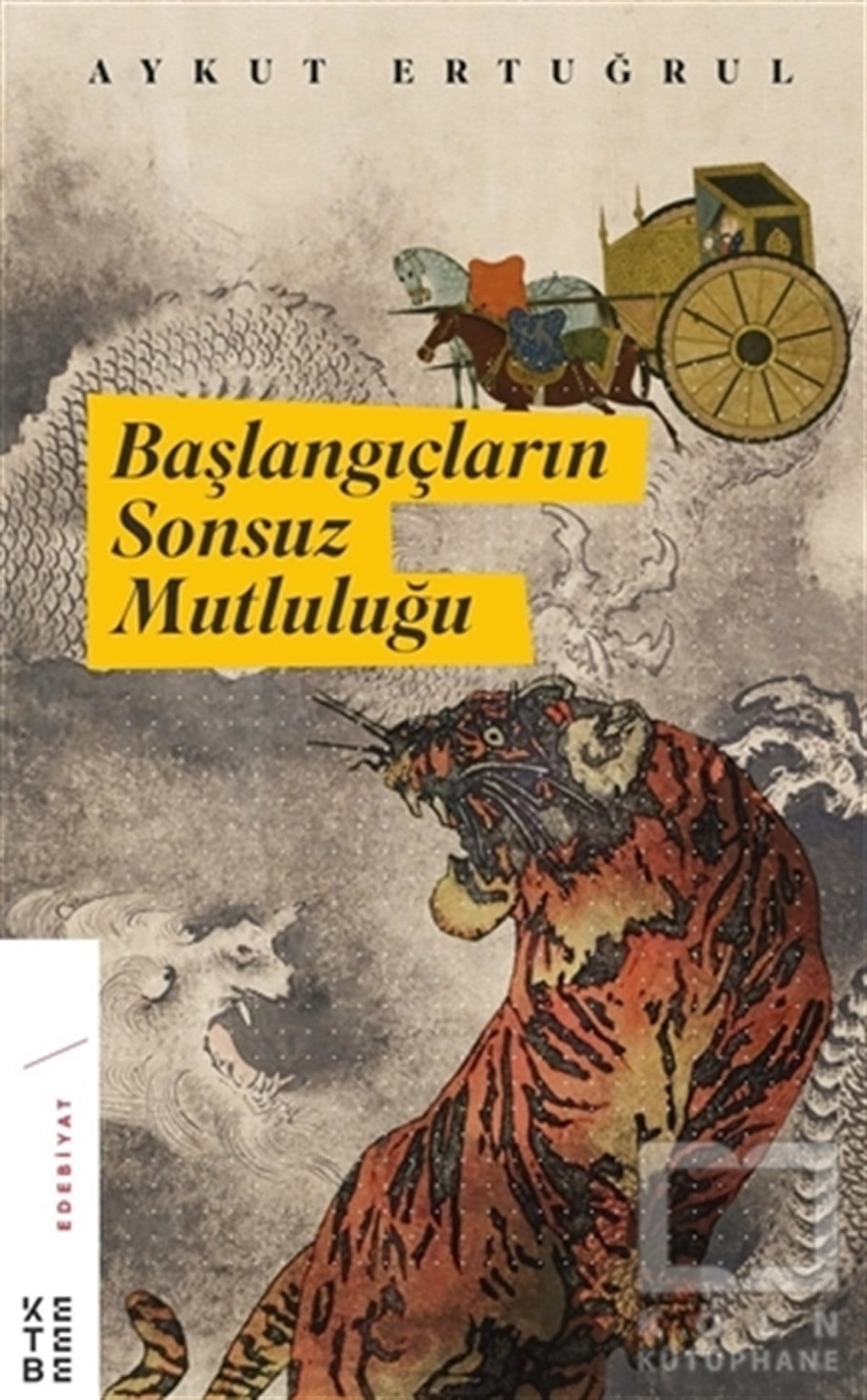 Aykut ErtuğrulRomanBaşlangıçların Sonsuz Mutluluğu