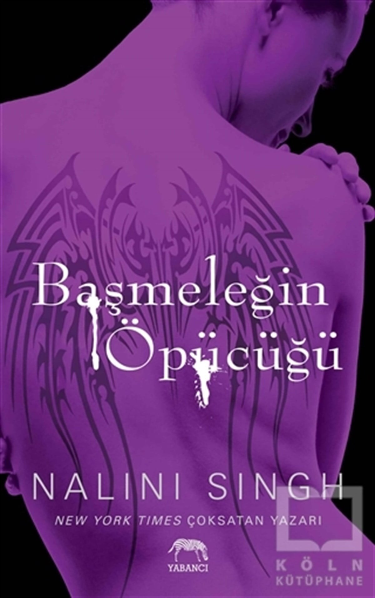 Nalini SinghRomanBaşmeleğin Öpücüğü