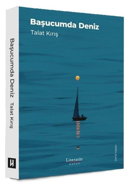 Talat KırışDeneme KitaplarıBaşucumda Deniz