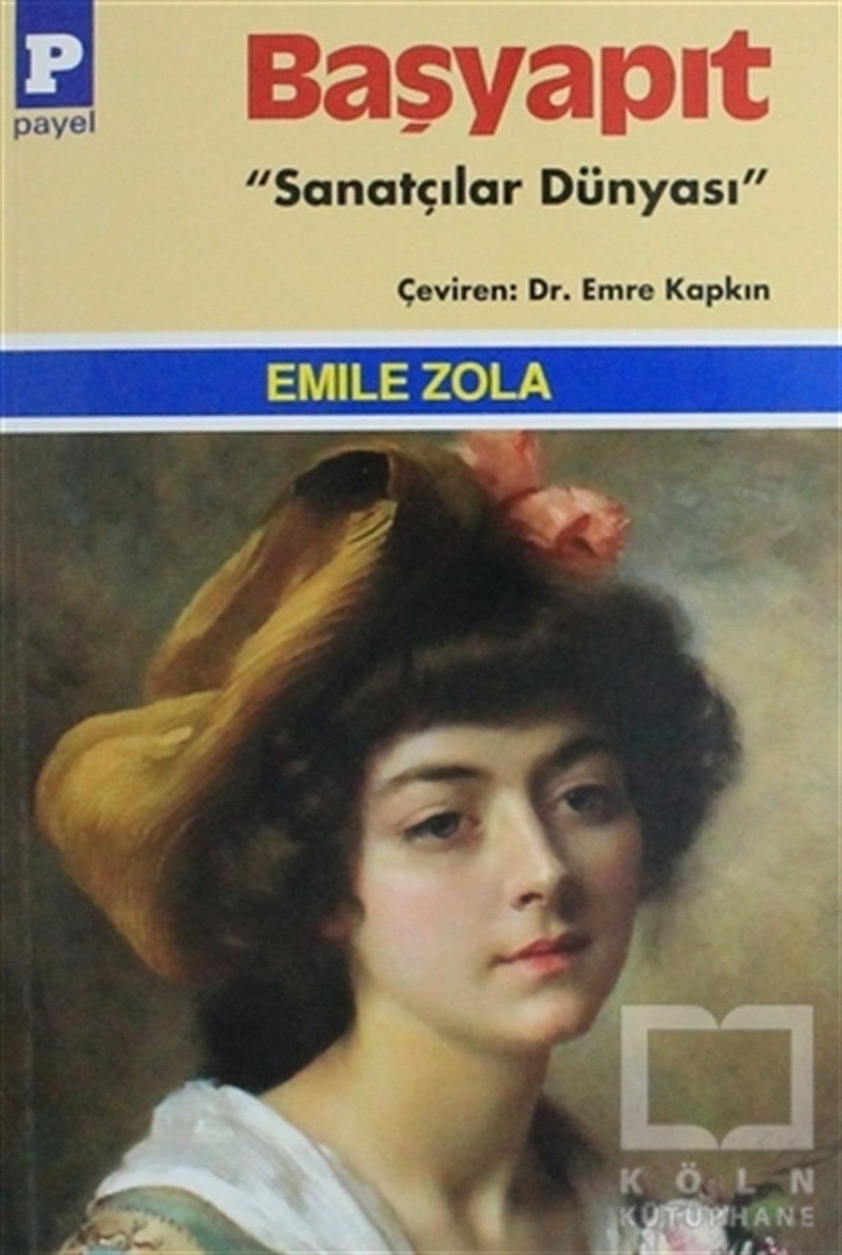 Emile ZolaRomanBaşyapıt