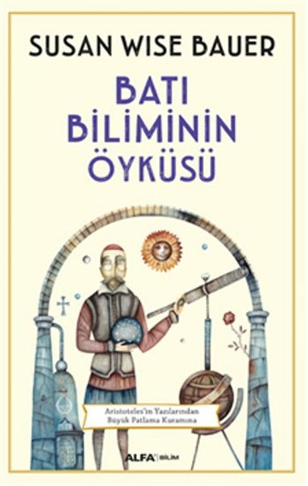 Kerem CankoçakBilim Tarihi KitaplarıBatı Biliminin Öyküsü