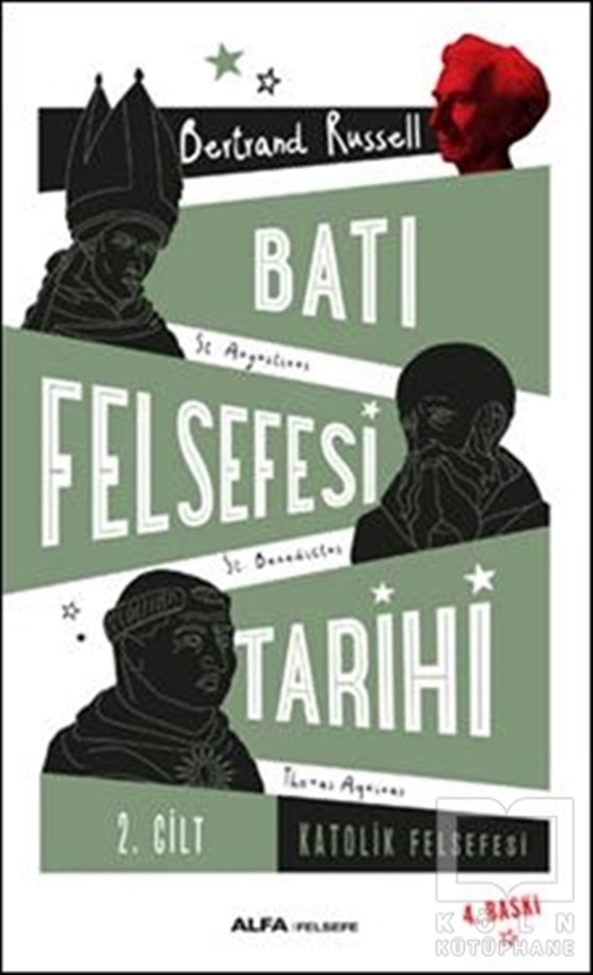 Bertrand RussellFelsefe TarihiBatı Felsefesi Tarihi (Cilt 2)