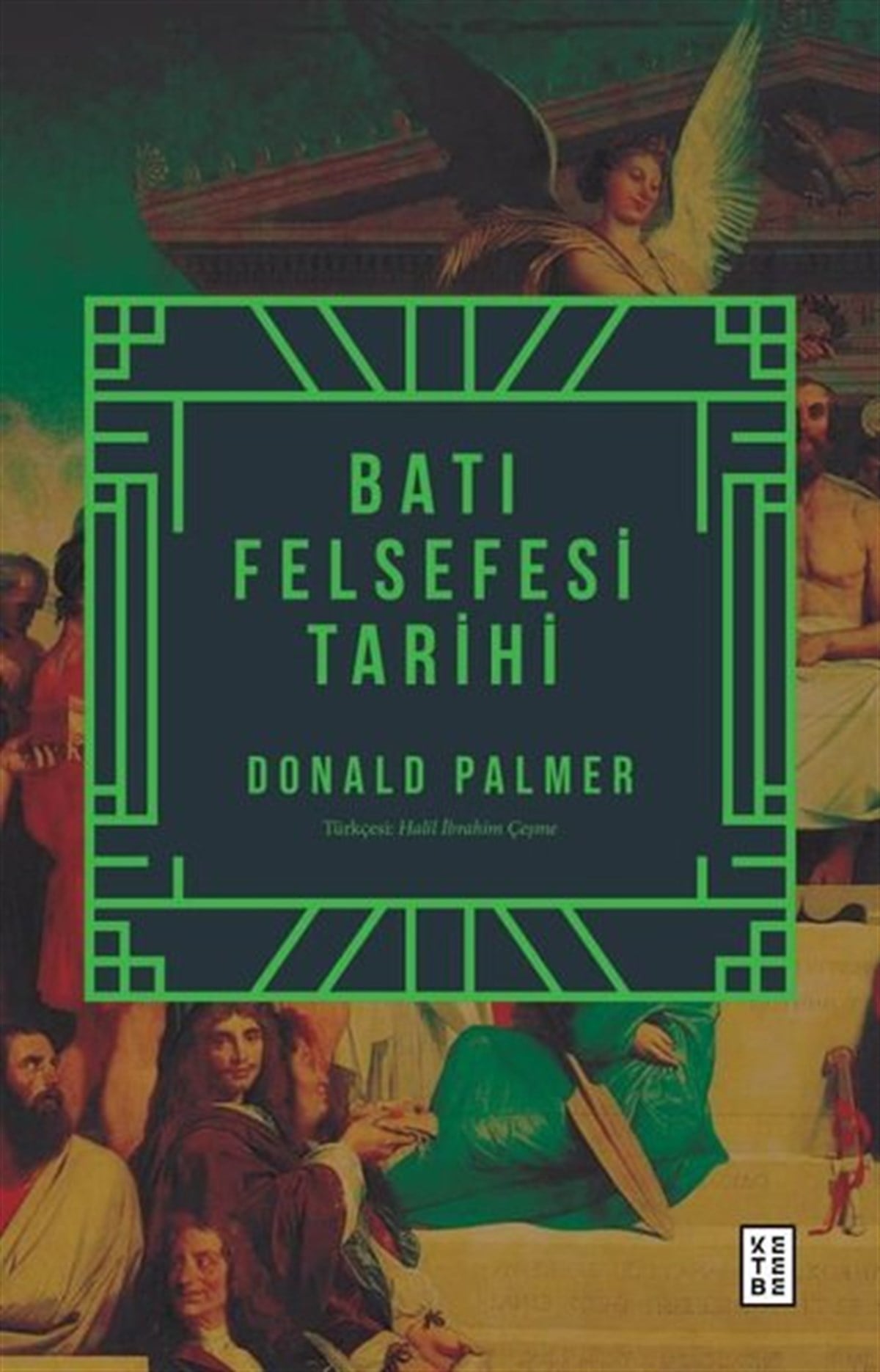 Donald PalmerFelsefe BilimiBatı Felsefesi Tarihi
