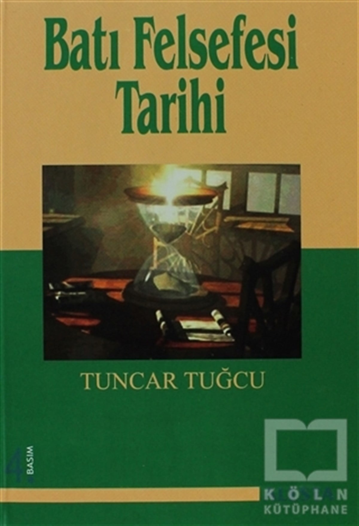 Tuncar TuğcuAraştıma-İnceleme-ReferansBatı Felsefesi Tarihi