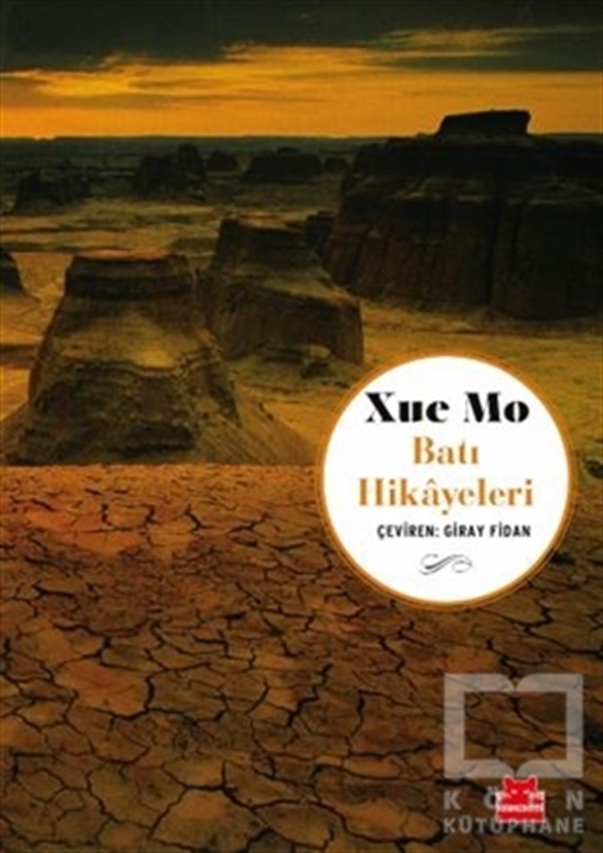 Xue MoTürkçe RomanlarBatı Hikayeleri