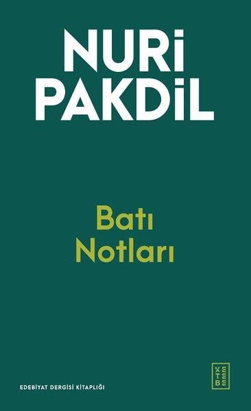 Nuri PakdilDeneme KitaplarıBatı Notları