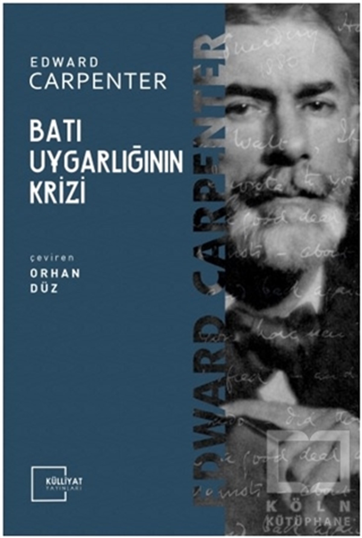 Edward CarpenterGenel Sosyoloji KitaplarıBatı Uygarlığının Krizi