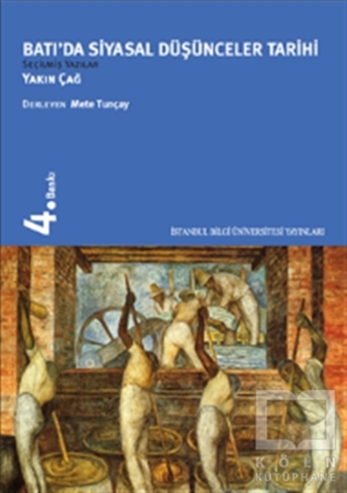 DerlemeTarih Felsefesi KitaplarıBatı’da Siyasal Düşünceler Tarihi 3