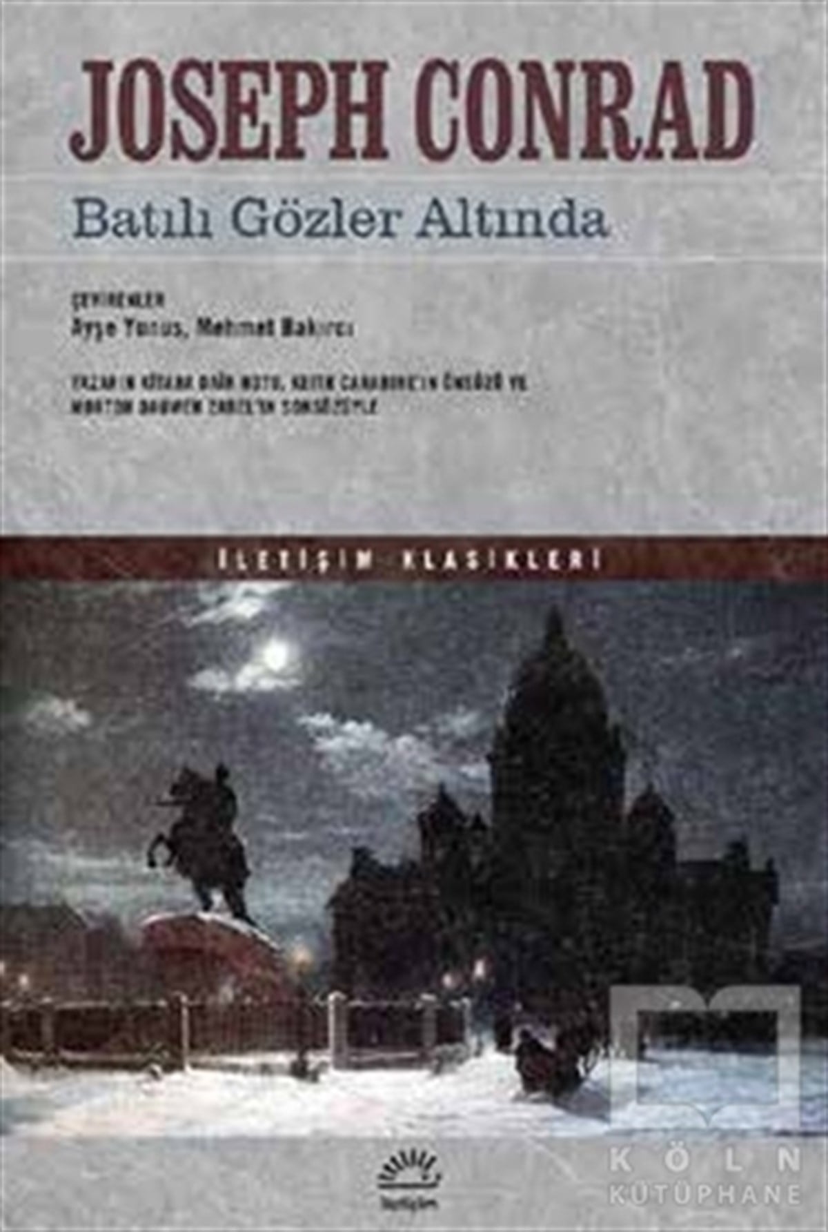 Joseph ConradRomanBatılı Gözler Altında