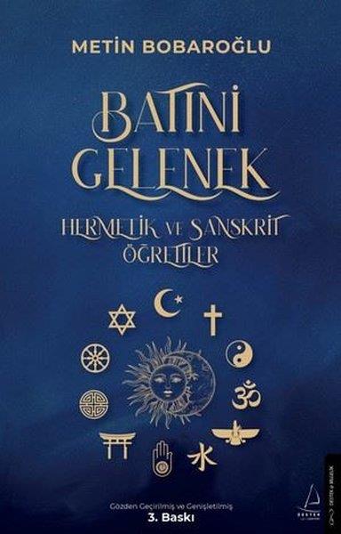 Metin BobaroğluTasavvuf KitaplarıBatıni Gelenek - Hermetik ve Sanskrit Öğretiler