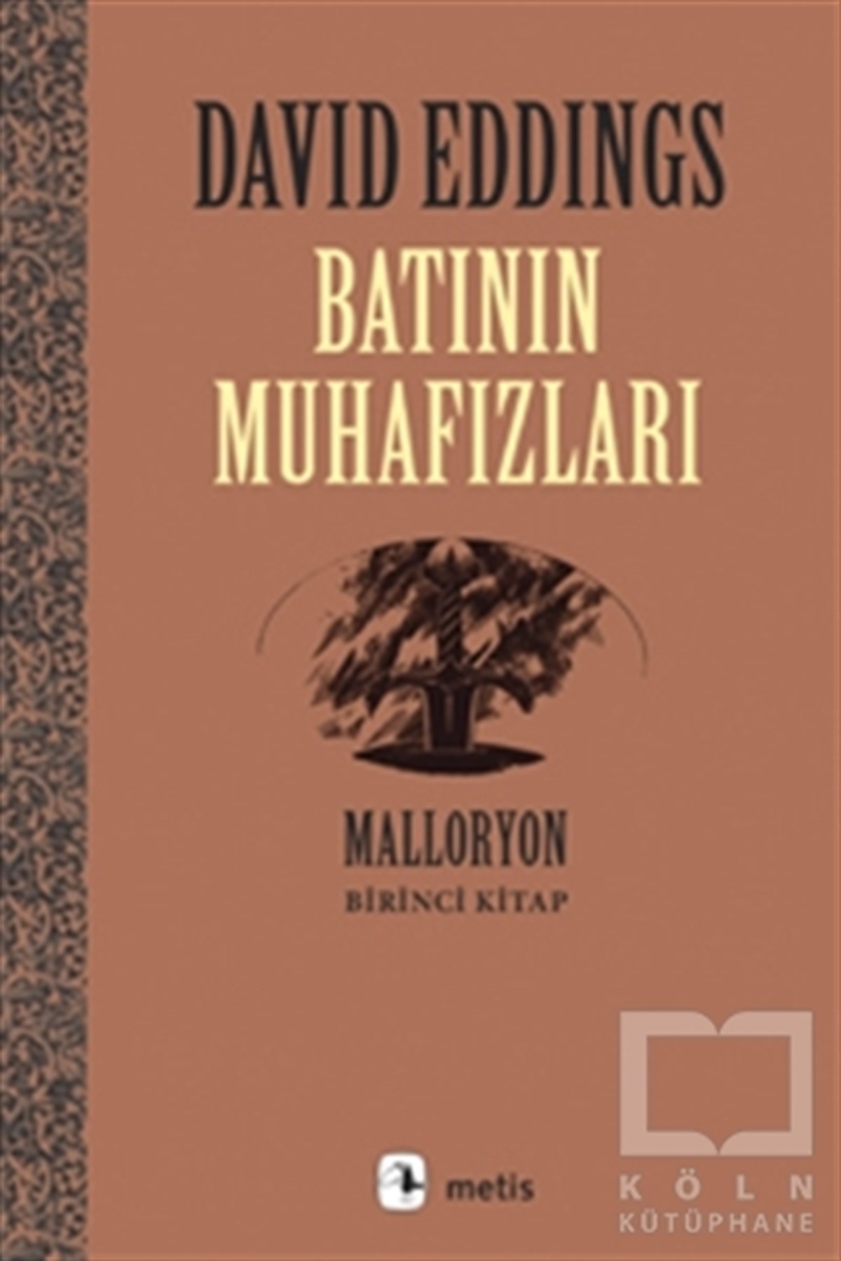 David EddingsFantastikBatının Muhafızları