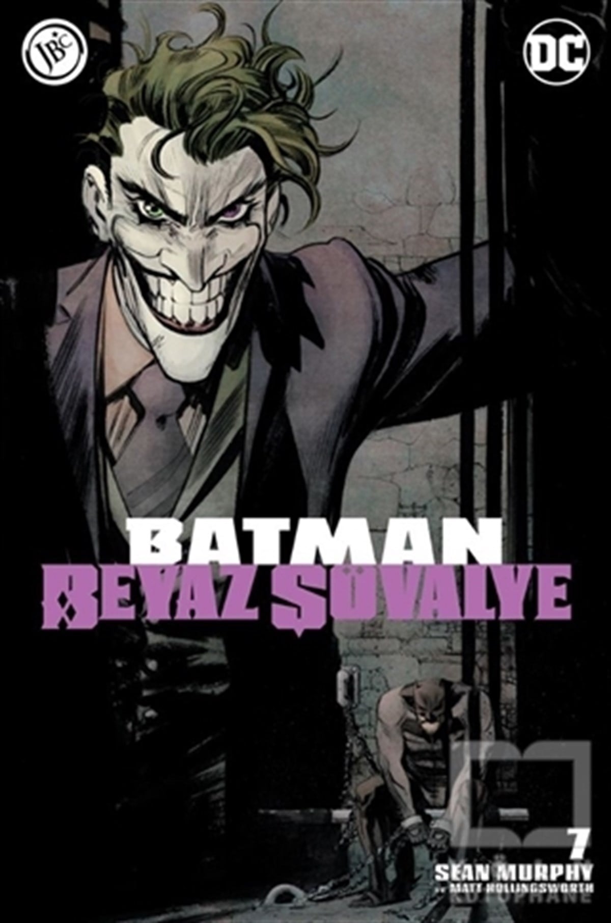 Sean MurphyÇizgi RomanBatman Beyaz Şövalye Sayı 7