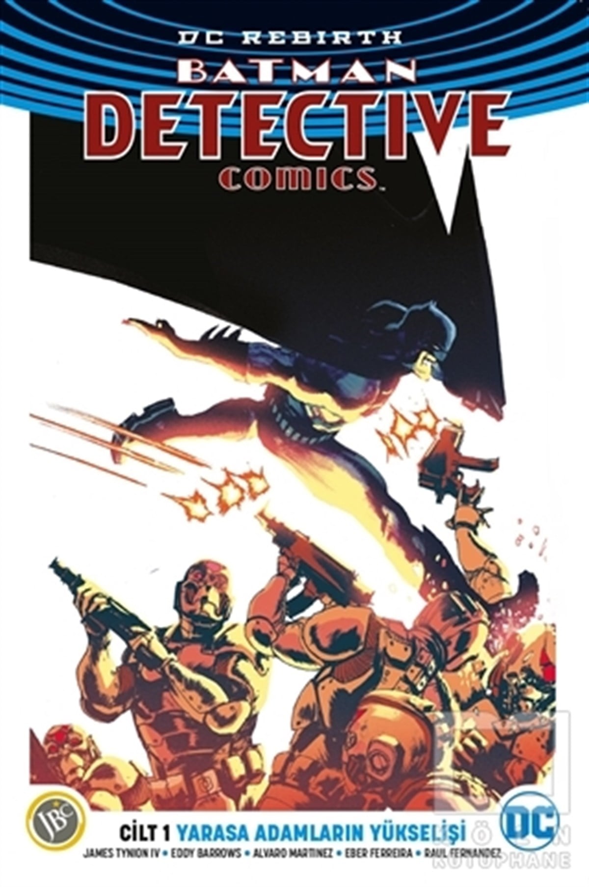 James Tynion İvÇizgi RomanBatman Dedektif Hikayeleri Cilt 1: Yarasa Adamların Yükselişi (Dc Rebirth)