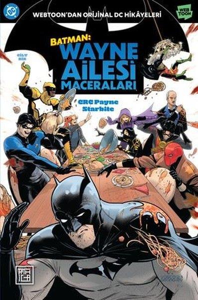 PayneÇizgi RomanlarBatman: Wayne Ailesi Maceraları Cilt 1