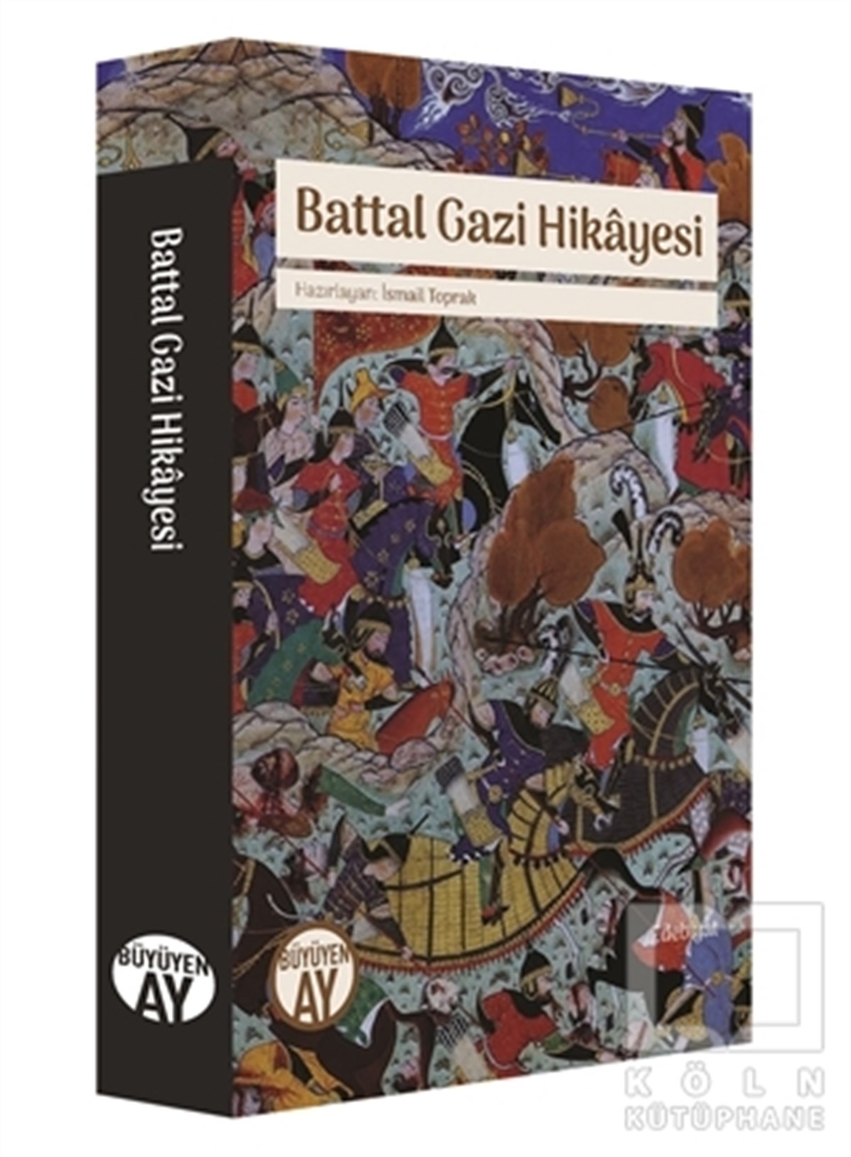 KollektifÖyküBattal Gazi Hikayesi