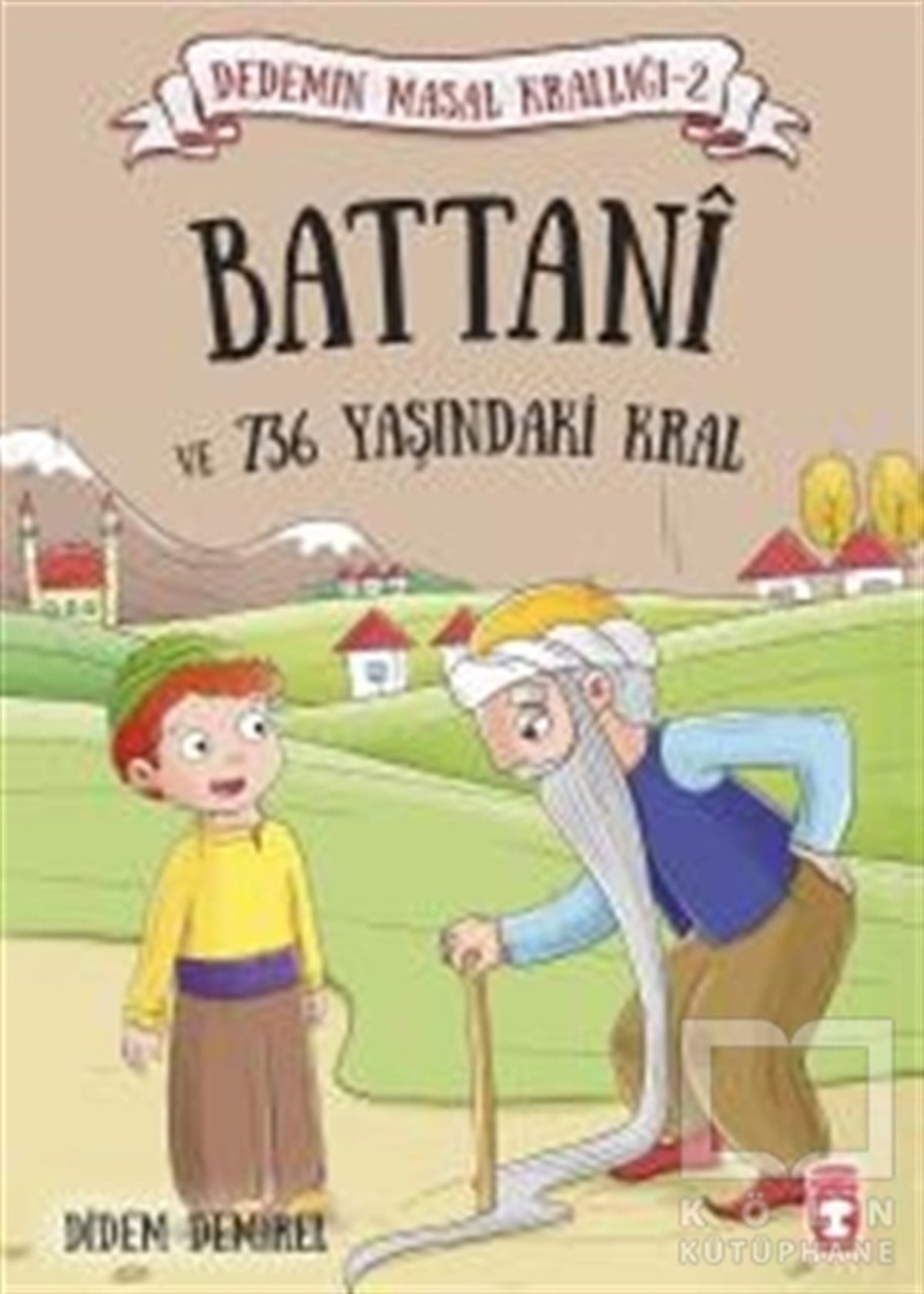 Didem DemirelHikayelerBattani ve 736 Yaşındaki Kral