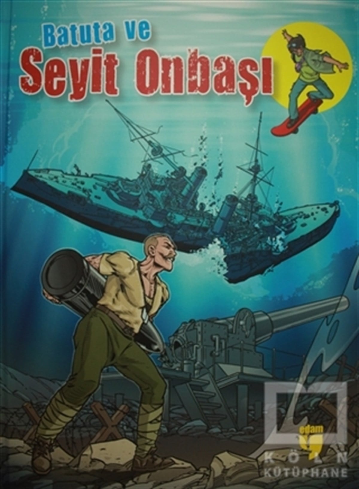 Turan DertliHikayelerBatuta ve Seyit Onbaşı
