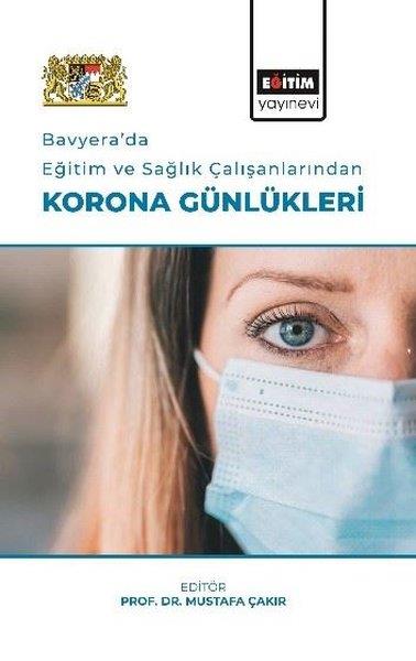 KolektifEğitimBavyera'da Eğitim ve Sağlık Çalışanlarından Korona Günlükleri