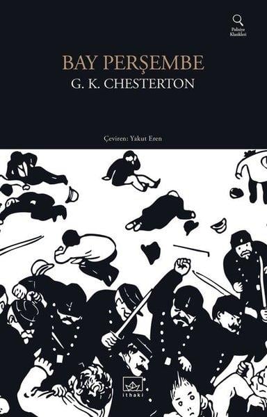 Gilbert K. ChestertonPolisiye Romanlar & Cinayet RomanlarıBay Perşembe - Polisiye Klasikleri