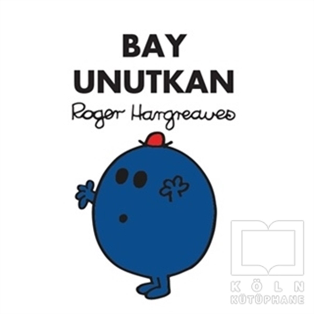 Roger HargreavesÇocuk Hikaye KitaplarıBay Unutkan