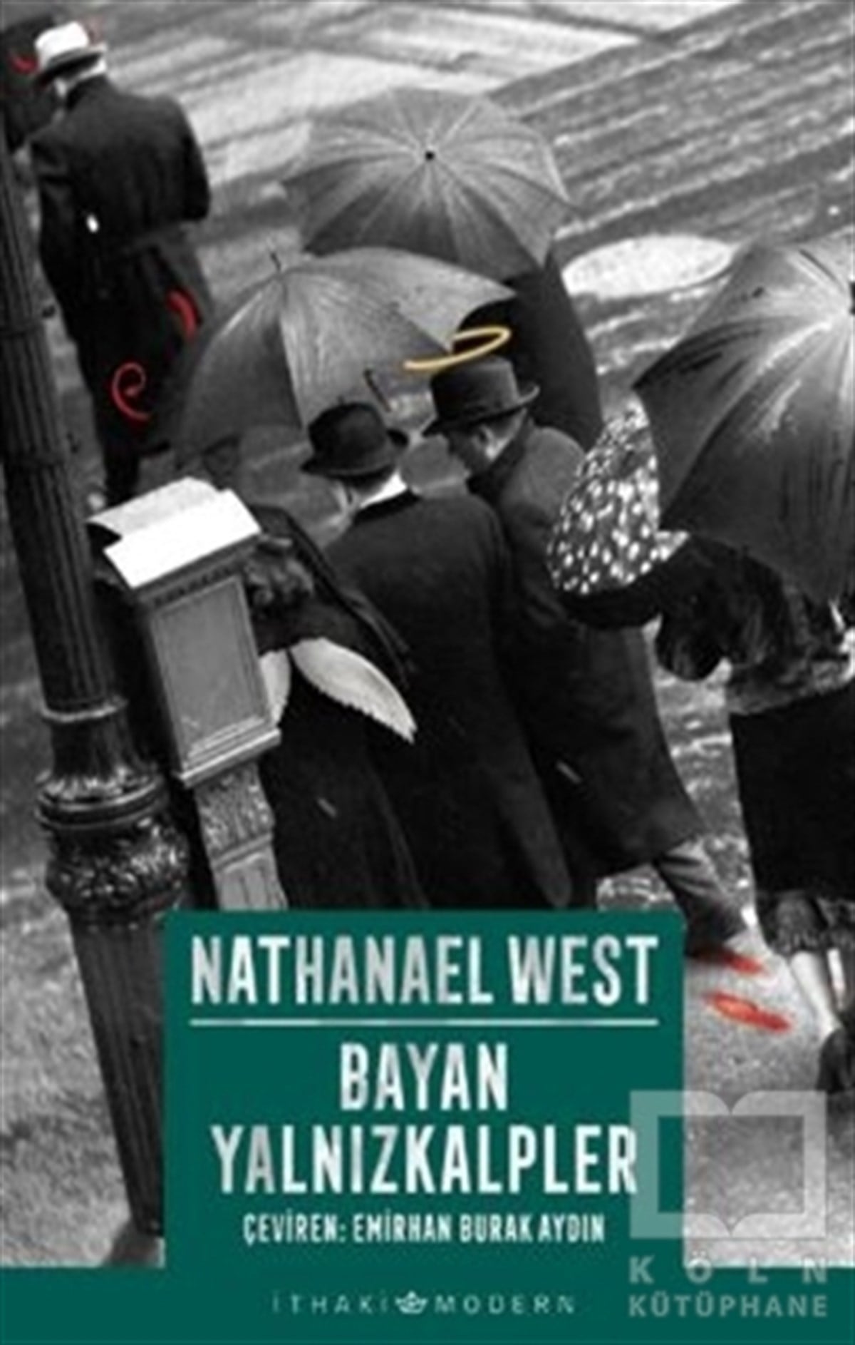 Nathanael WestTürkçe RomanlarBayan Yalnızkalpler