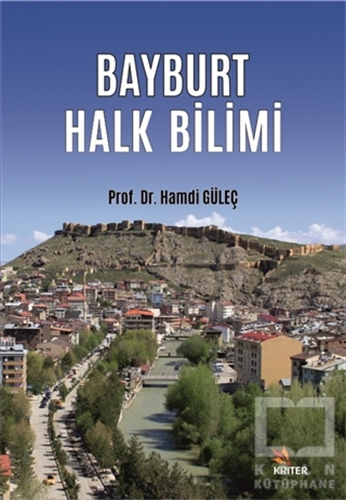 Hamdi GüleçDivan Edebiyatı KitaplarıBayburt Halk Bilimi