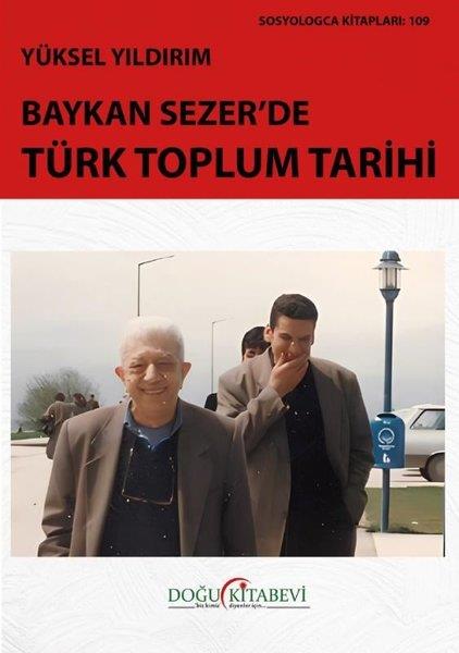 Zafer SaygılıTürk Tarihi Araştırmaları KitaplarıBaykan Sezer'de Türk Toplum Tarihi