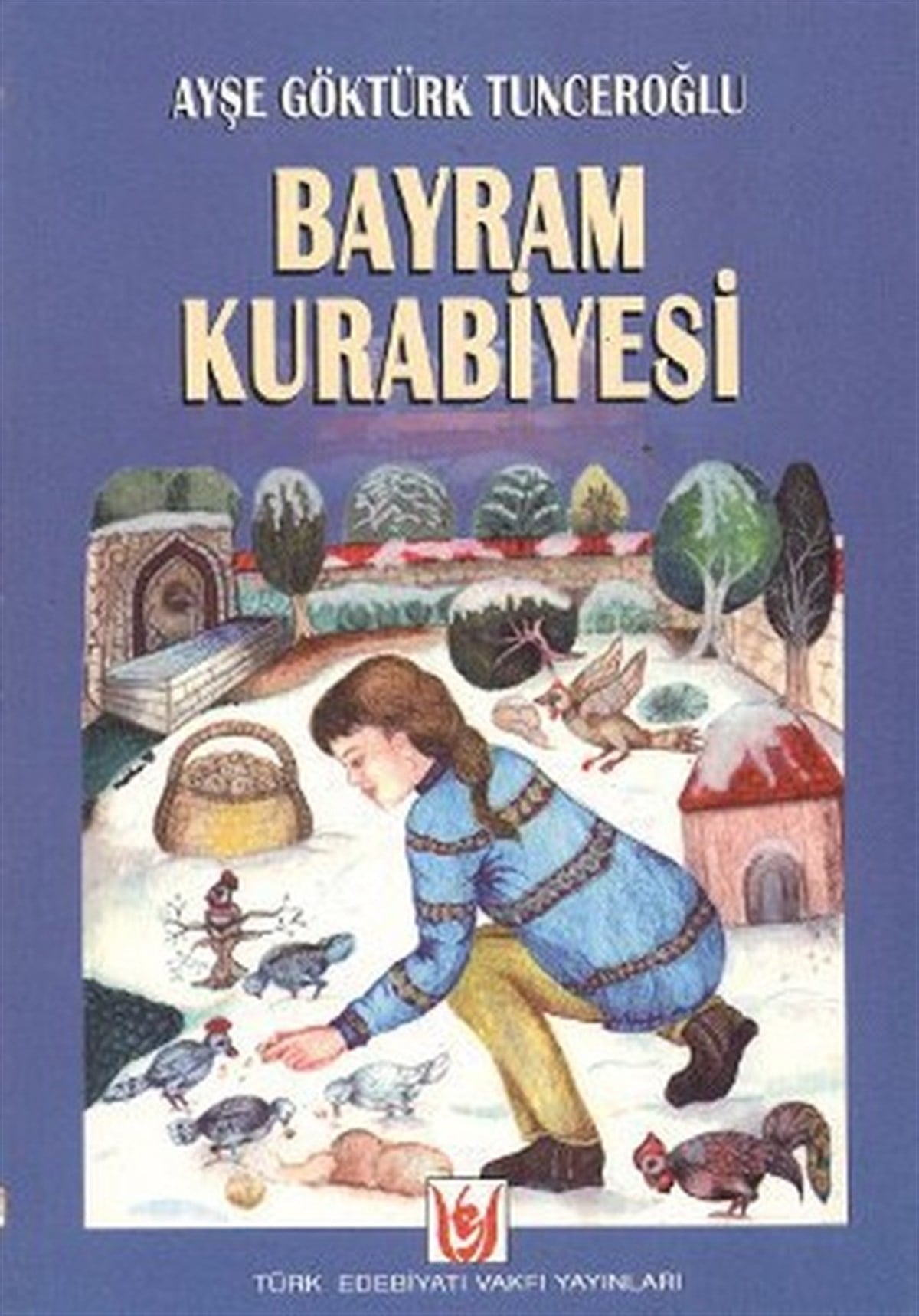 A. G. TunceroğluEleştiri & Kuram & İnceleme KitaplarıBayram Kurabiyesi