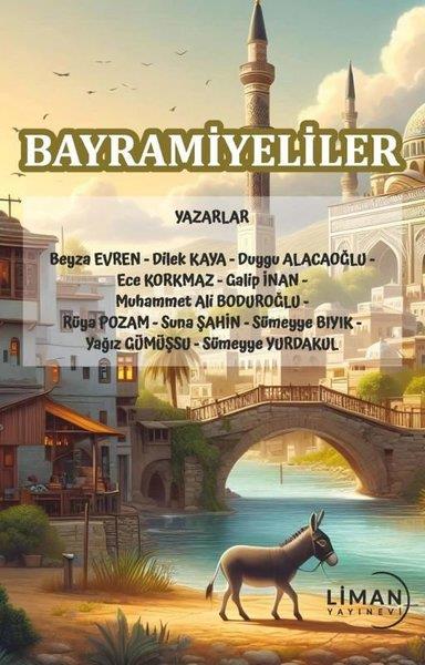 KolektifÇocuk Gençlik RomanlarıBayramiyeliler