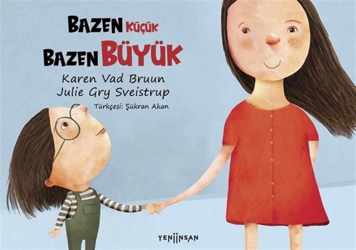 Karen Vad BruunEgitim Etkinlik KitaplariBazen Küçük Bazen Büyük