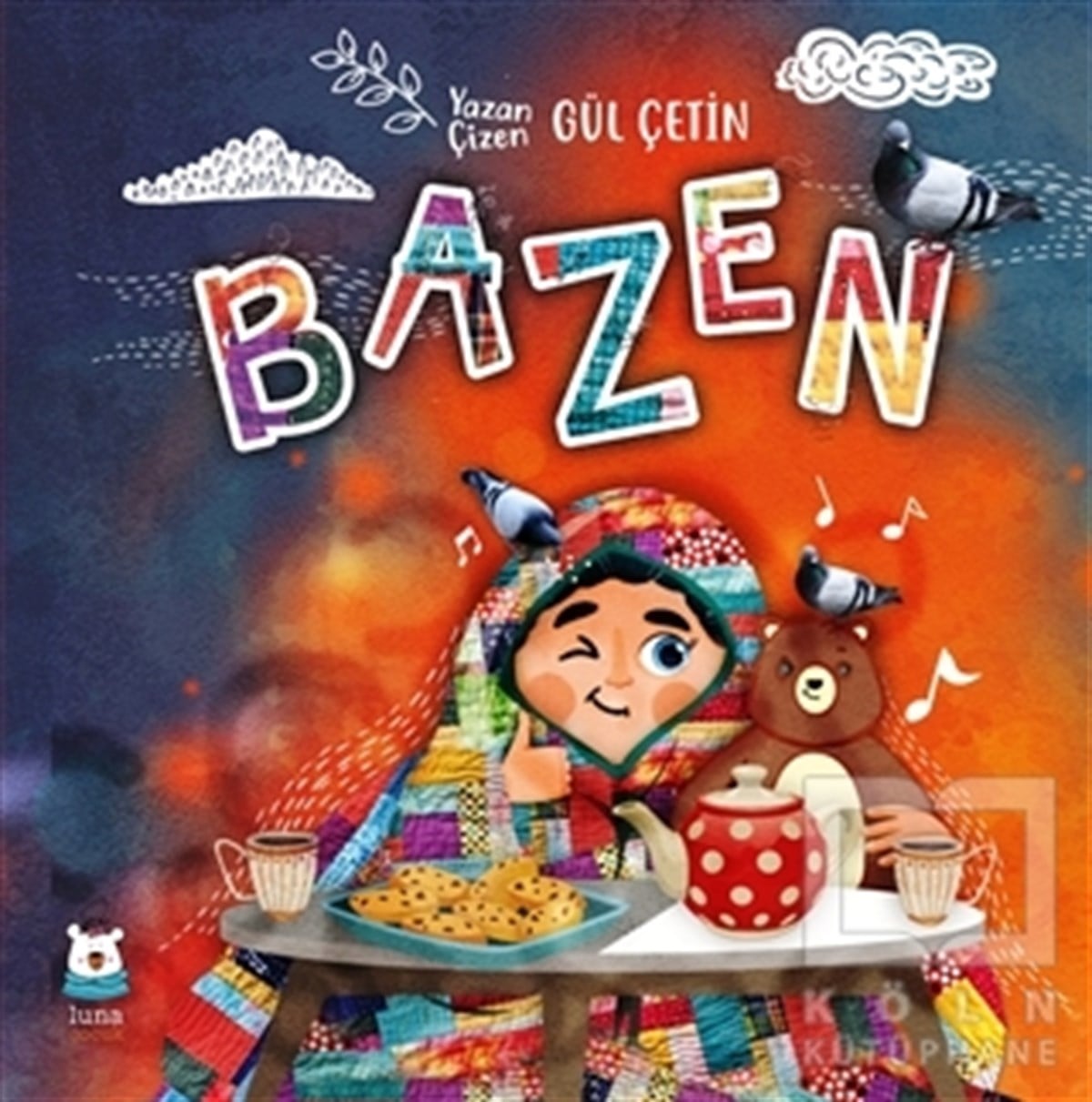 Gül ÇetinÇocuk Hikaye KitaplarıBazen