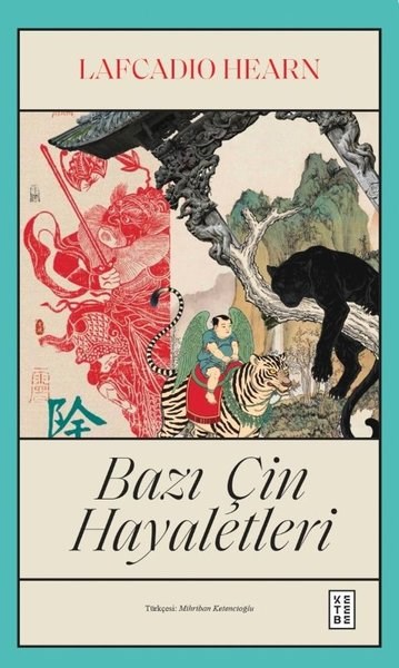 Lafcadio HearnMitoloji EfsaneBazı Çin Hayaletleri