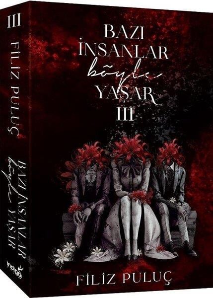 Filiz PuluçTürk RomaniBazı İnsanlar Böyle Yaşar 3