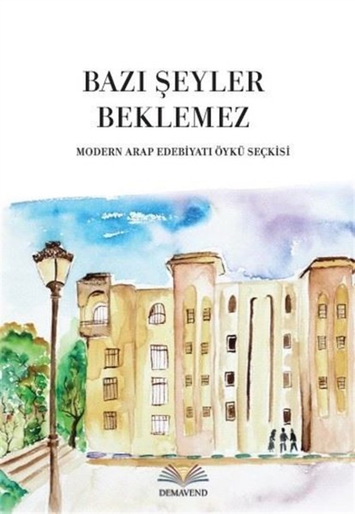 KolektifTürkiye RomanBazı Şeyler Beklemez
