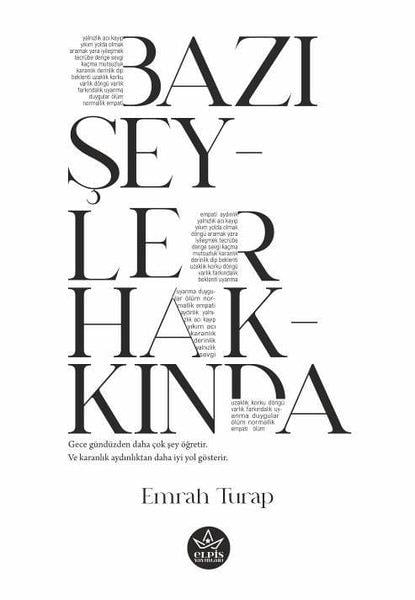 Emrah TurapDeneme KitaplarıBazı Şeyler Hakkında