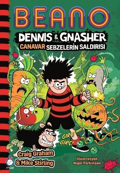 Craig GrahamÇocuk Gençlik RomanlarıBeano Dennis & Gnasher Canavar Sebzelerin Saldırısı