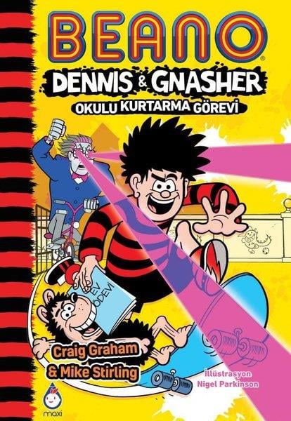 Craig GrahamÇocuk Gençlik RomanlarıBeano Dennis & Gnasher - Okulu Kurtarma Görevi