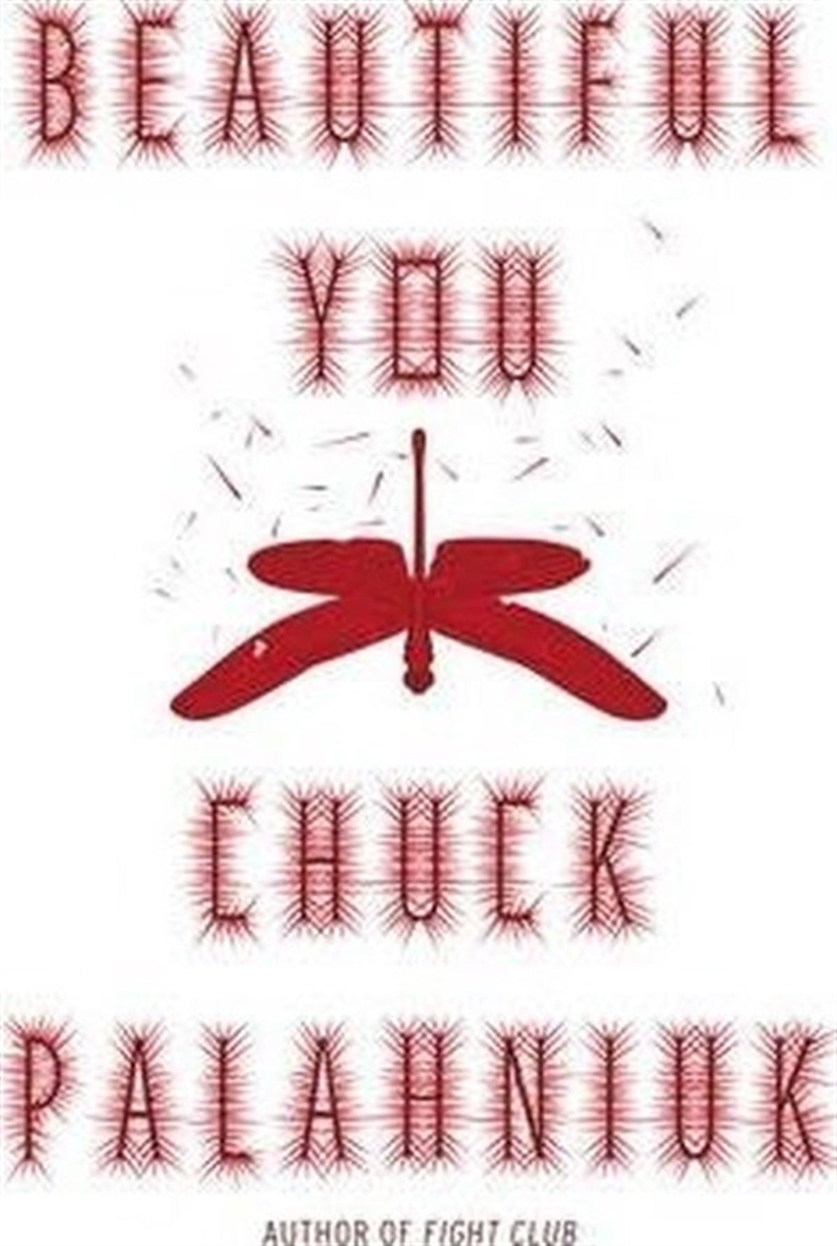 Chuck PalahniukLiteratureBeautiful You