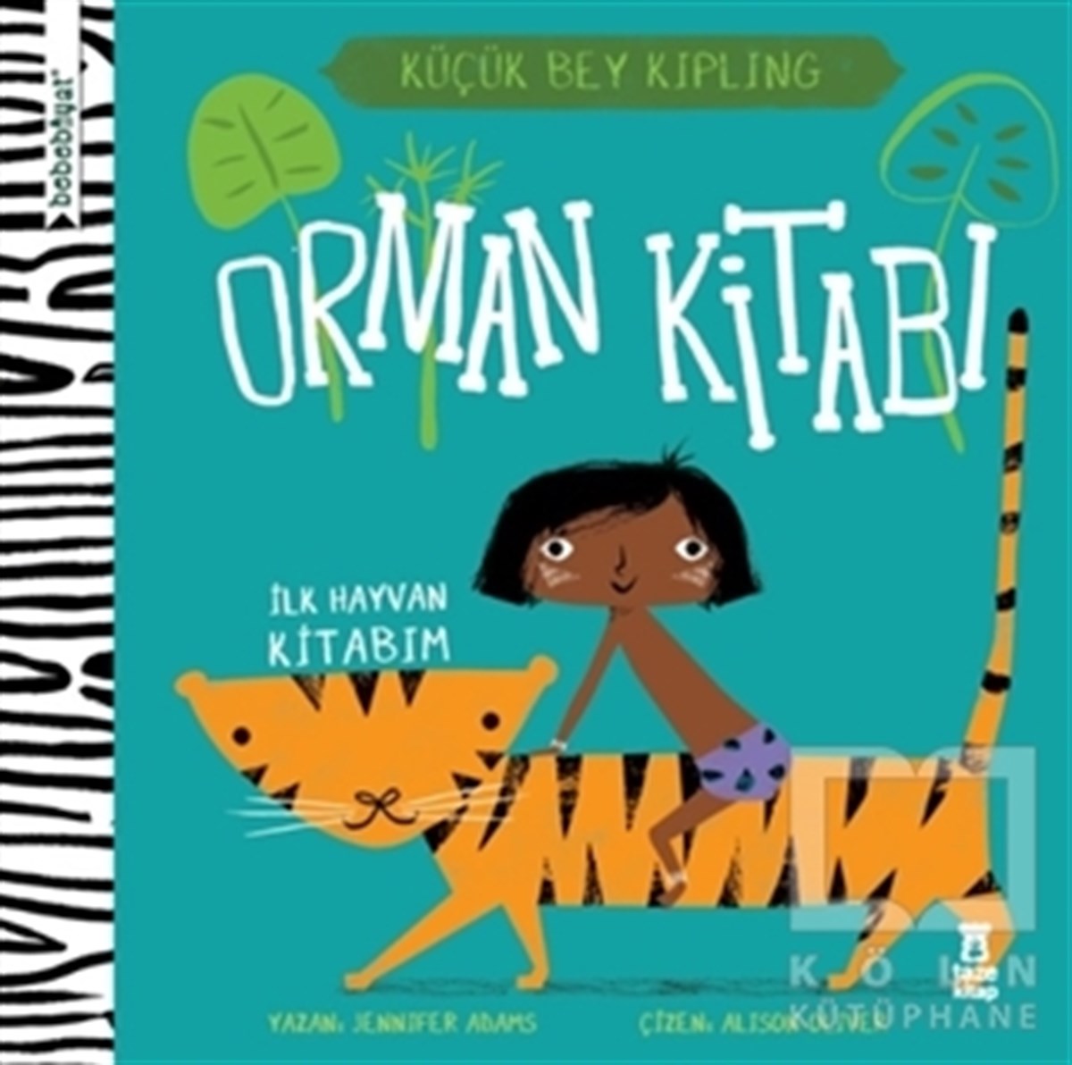 Jennifer AdamsOkul Öncesi Çocuk KitaplarıBebebiyat - Orman Kitabı
