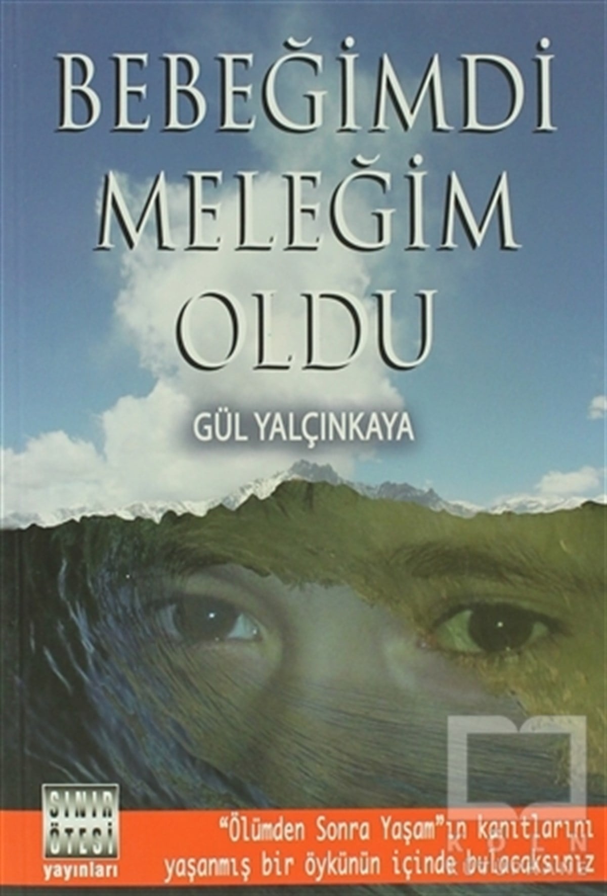 Gül YalçınkayaÖyküBebeğimdi Meleğim Oldu
