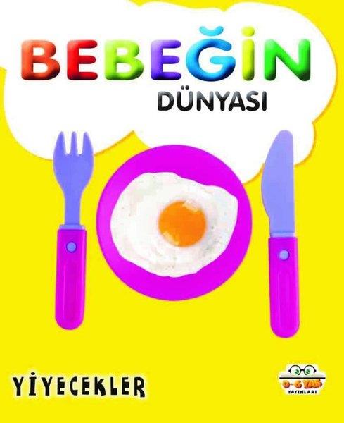 KolektifEgitim Etkinlik KitaplariBebeğin Dünyası - Yiyecekler