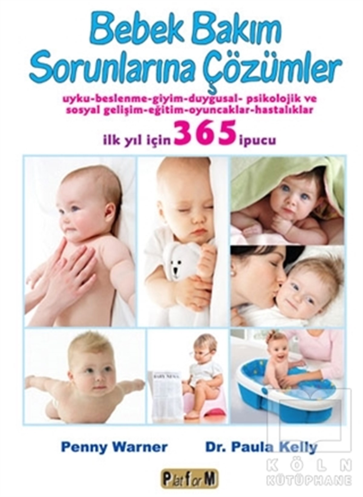 Penny WarnerGenel Sağlık KitaplarıBebek Bakım Sorunlarına Çözümler