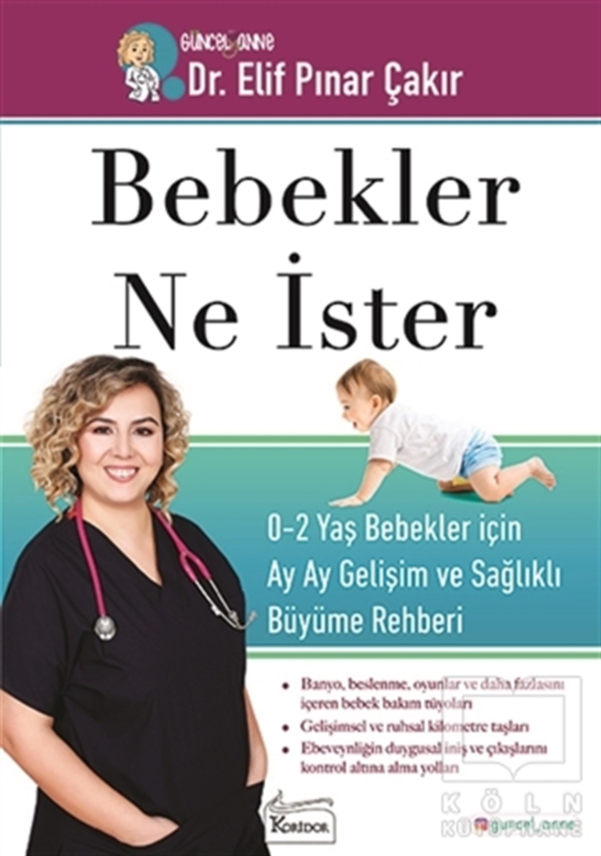 Elif Pınar ÇakırEbeveyn KitaplarıBebekler Ne İster
