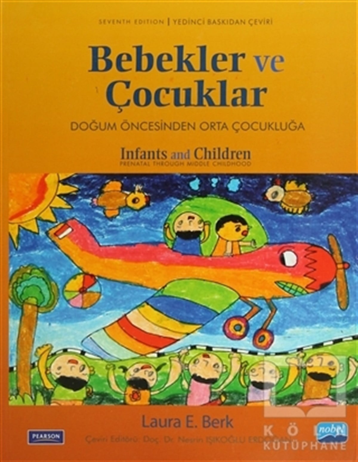 Laura E. BerkÇocuk PsikolojisiBebekler ve Çocuklar