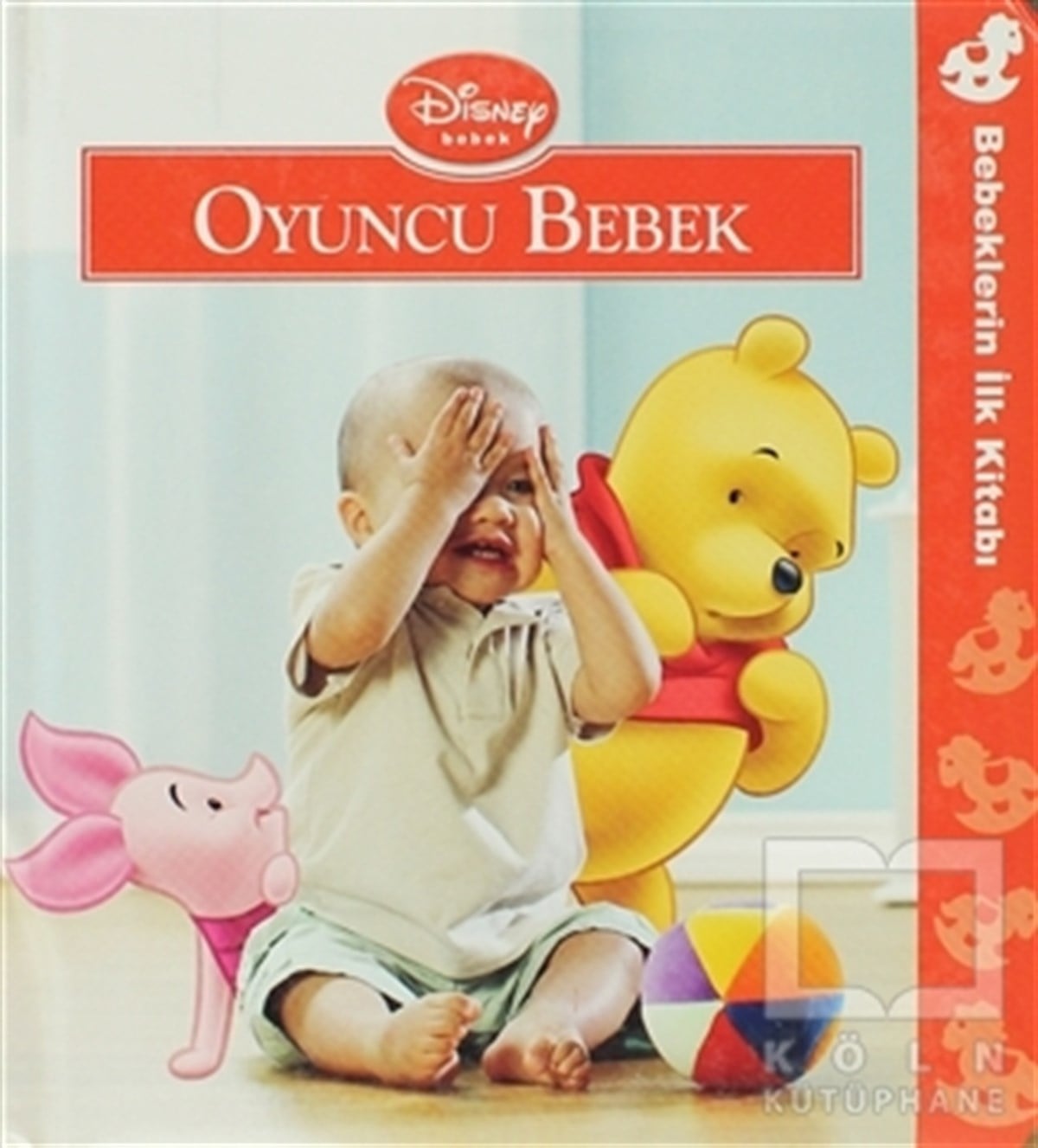 KolektifDiğerBebeklerin İlk Kitabı - Oyuncu Bebek
