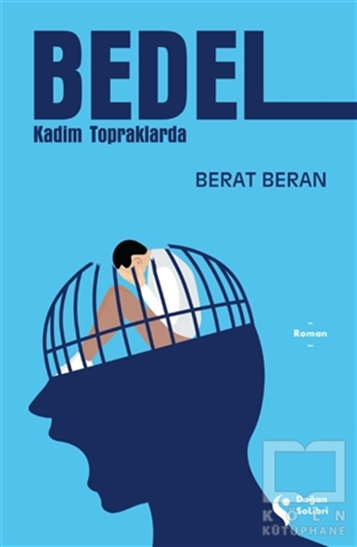 Berat BeranTürkçe RomanlarBedel