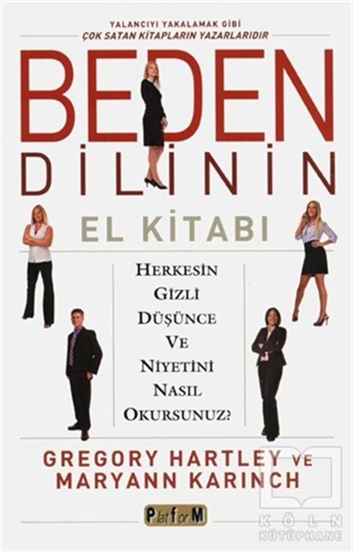 Gregory HartleyKişisel GelişimBeden Dilinin El Kitabı