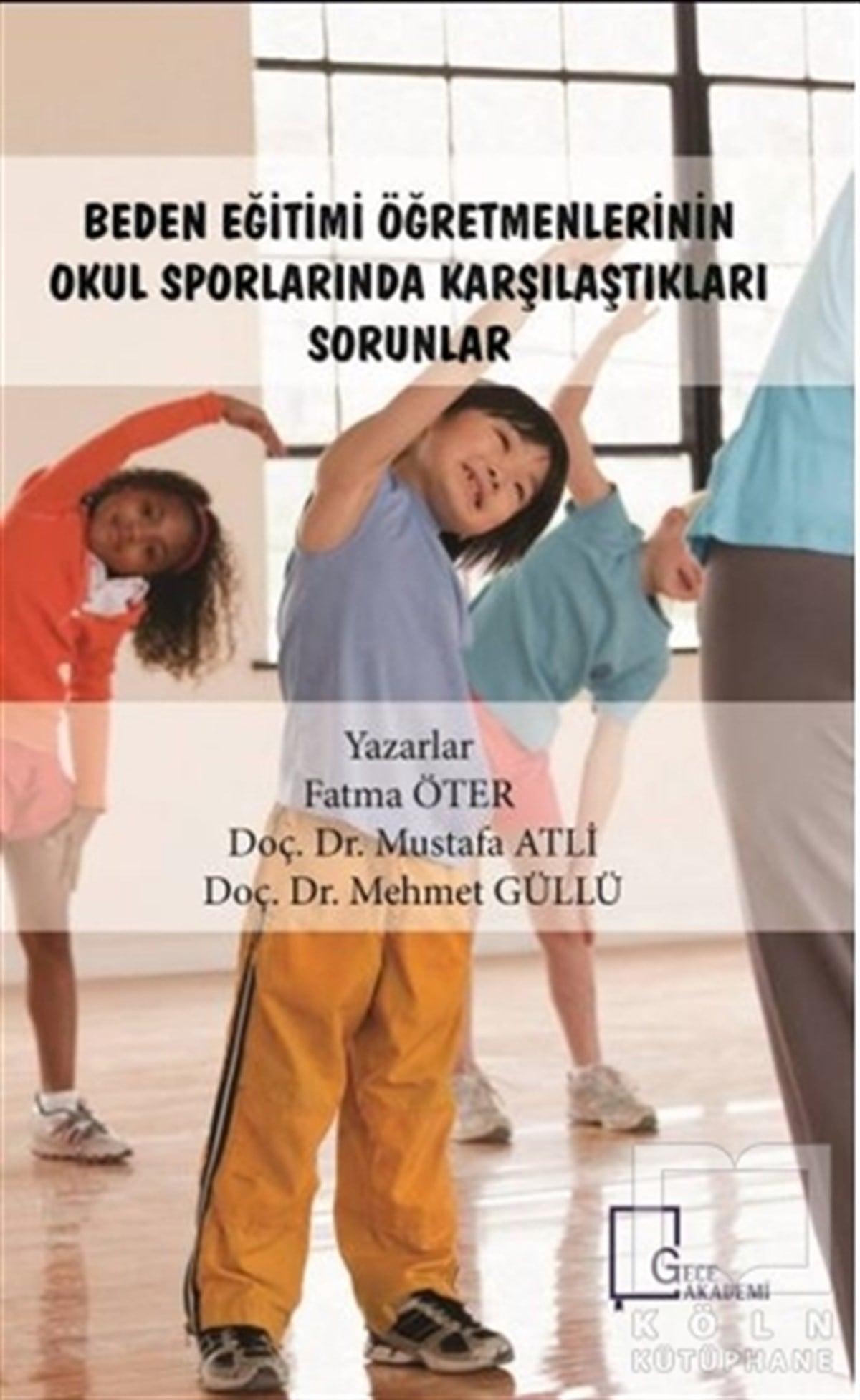 Fatma ÖterSporBeden Eğitimi Öğretmenlerinin Okul Sporlarında Karşılaştıkları Sorunlar