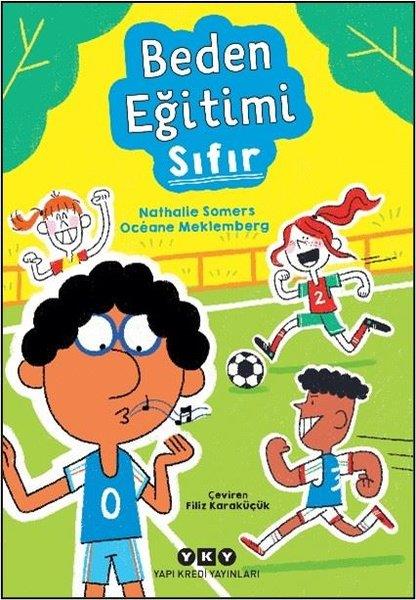 Nathalie SomersÇocuk Gençlik RomanlarıBeden Eğitimi Sıfır